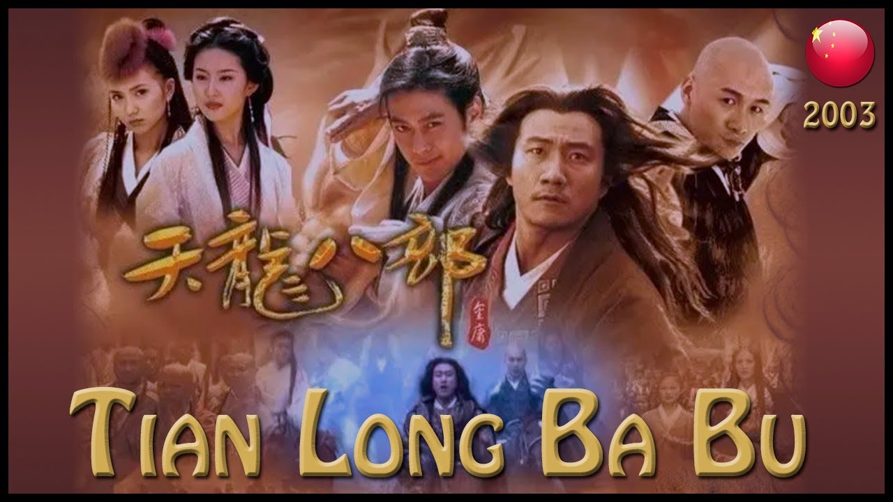 Thiên Long Bát Bộ 2003