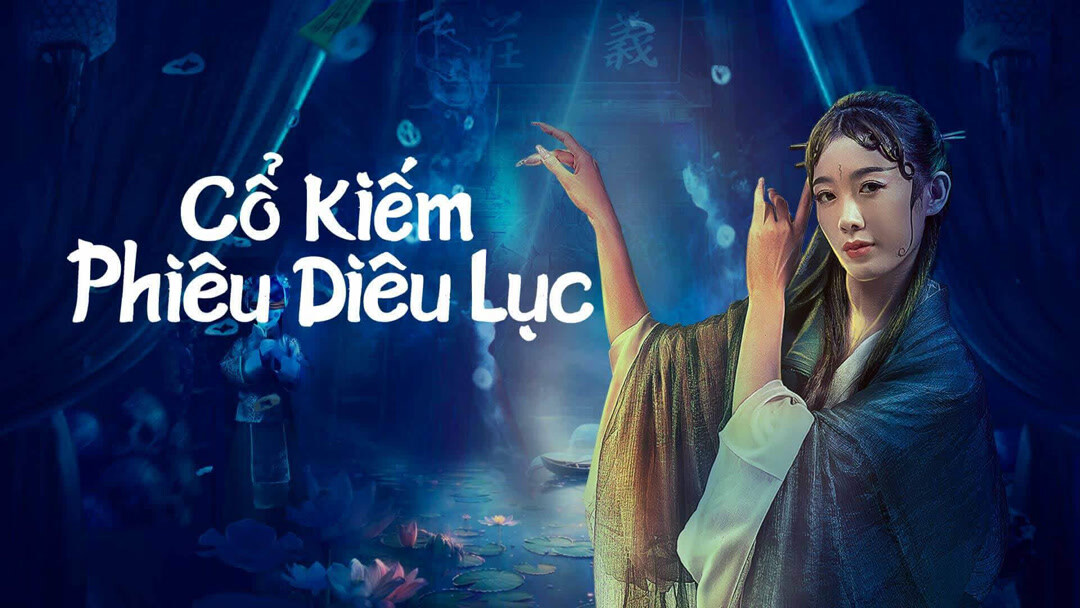 Cổ Kiếm Phiêu Diêu Lục