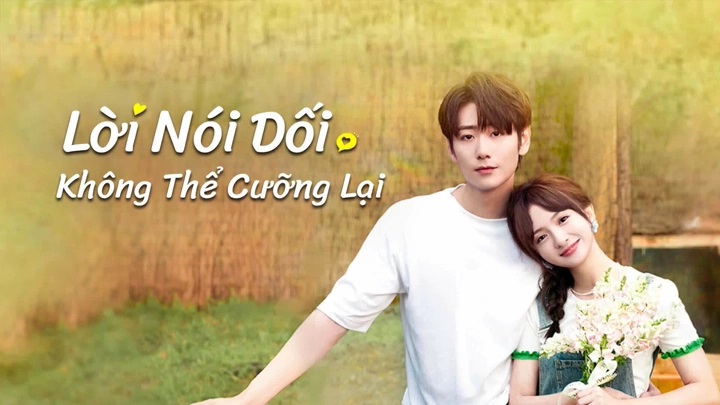 Lời Nói Dối Không Thể Cưỡng Lại