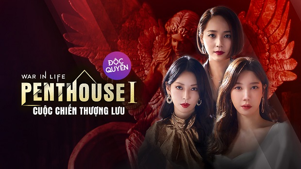 The Penthouse: Cuộc Chiến Thượng Lưu (Phần 1)