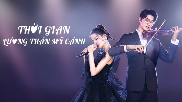 Thời Gian Lương Thần Mỹ Cảnh