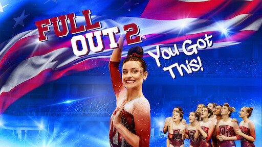 Full Out 2: You Got This!