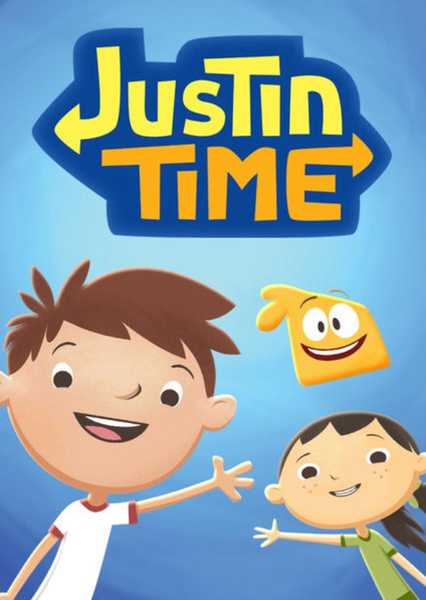 Justin Time (Phần 1)