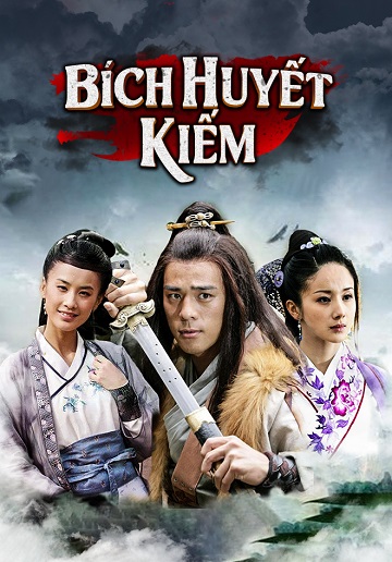 Bích Huyết Kiếm (2007)