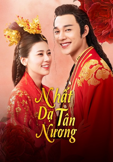 Nhất Dạ Tân Nương (Phần 1)