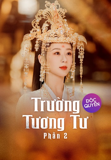 Trường Tương Tư 2